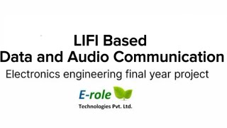 LIFI Based Data and Audio Communication Electronics Engineering Final Year Project [upl. by Gerius]