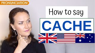 How to Pronounce CACHE and CACHET in English American British amp Australian Pronunciation [upl. by Laddy7]