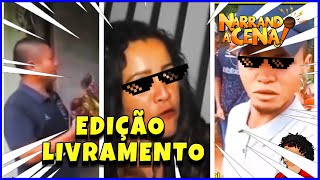 🔴 NARRANDO A CENA  EDIÇÃO LIVRAMENTO resenha viraltiktok memestiktok memes [upl. by Socha631]