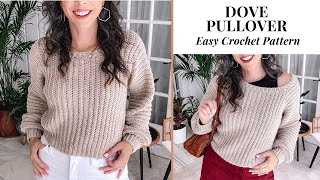 Dove Pullover Easy Crochet Pattern SizeInclusive xs5x Only 2 Seams [upl. by Enyrat2]