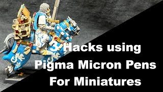 3 Hacks using Pigma Micron Pens for Miniature Painting [upl. by Nnayecats546]