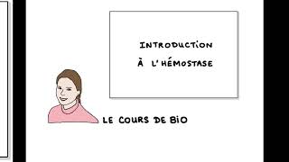 Introduction à l’hémostase [upl. by Itirp624]