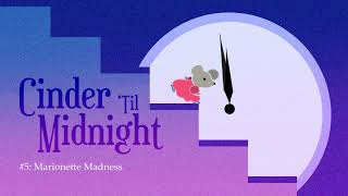 Cinder Til Midnight A Soundtrack [upl. by Booker]