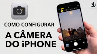 COMO CONFIGURAR A CÂMERA 📸 do iPhone 15 Pro Max e Outros Melhores Fotos e Vídeos [upl. by Duile897]