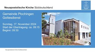 NAK Plochingen Gottesdienst am Sonntag 17112024 [upl. by Cornelle]