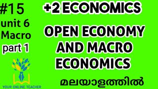 OPEN ECONOMY AND MACRO ECONOMICSPLUS TWO ECONOMICS IN MALAYALAM2020 [upl. by Nonregla]