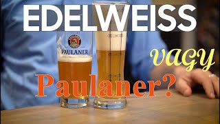 Edelweiss a Paulaner búzasöre ellen [upl. by Opal]