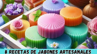 8 Recetas de Jabones Artesanales Belleza Natural con Ingredientes Poderosos [upl. by Airdnoed758]