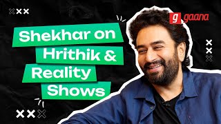 Shekhar Ravjiani on Reality Shows Hrithik Roshan Music amp Life Lessons [upl. by Swift578]