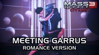 Mass Effect 3 Citadel DLC Meeting Garrus Romance version 1 [upl. by Arba]