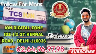 ION DEGITAL ZONE Plot no  6264969798 Khasra no 54  SSC Exam Centre Delhi [upl. by Eittol]