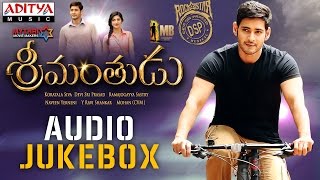 Srimanthudu Full Songs Jukebox  Mahesh Babu Shruthi Hasan Devi Sri Prasad [upl. by Hafinah]