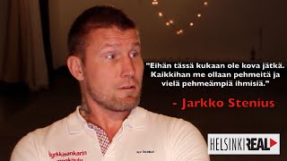 HelsinkiReal Jarkko Stenius  Nyrkkisankarin tunnekoulu [upl. by Amund82]