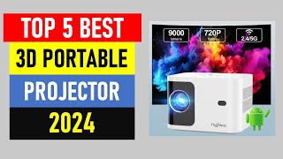 Top 5 Best 3D Portable Projector in 2024  Best 3d Projector 2024 [upl. by Noraa286]