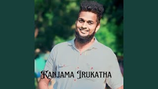 Kanjama Irukatha [upl. by Atinob]