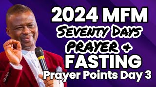 Day 3 of MFM 70 Days Prayer And Fasting 2024  7th August 2024 [upl. by Wunder]