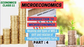 SHIFT AND ROTATION OF PPC I MEANING AND TYPES OF MARGINAL OPPORTUNITY COST I MICROECONOMICS CLASS 11 [upl. by Camfort594]