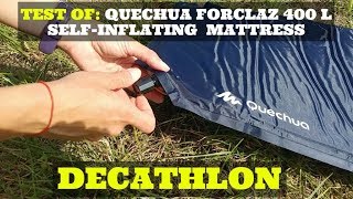 Test of Quechua Forclaz 400 L selfInflating bivouackinghikingtrekking mattress  DECATHLON [upl. by Stoll]