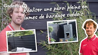 Réaliser une paroi pleine en lames de bardage suédois [upl. by Adnuhsed500]