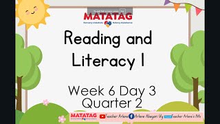 Reading and Literacy Week 6 Day 3 Quarter 2 MATATAG [upl. by Claude]