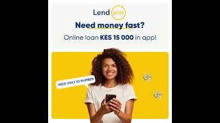 LendPlus Fast online loans in Kenya [upl. by Rothenberg]