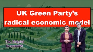 UK Green Party beyond left and right economics [upl. by Harobed673]