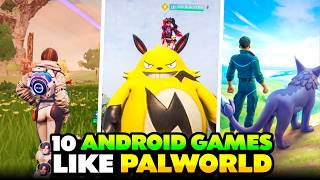 15 New Android Games Like Palworld WITH DOWNLOAD LINKS [upl. by Decrem]