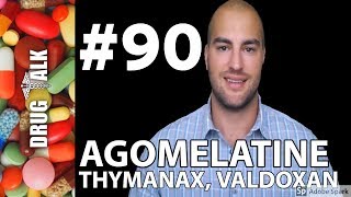 AGOMELATINE THYMANAX  PHARMACIST REVIEW  90 [upl. by Gregorio]