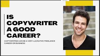 IS A COPYWRITER A GOOD CAREER [upl. by Ahsiryt]