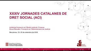 XXXIV Jornades Catalanes de Dret Social ACI  Taula 4 [upl. by Nedlog]