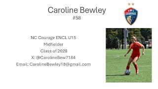 Caroline Bewley Fall 2024 NC Courage ECNL [upl. by Farl314]