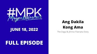 MPK Ang Dakila Kong Ama  Full Episode Reuploaded [upl. by Octavla]