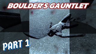 BOULDER S GAUNTLET  PART 1 PARKOUR COURSE [upl. by Shirlee652]