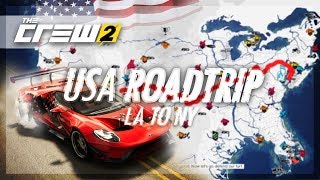 The Crew 2  FULL MAP USA ROADTRIP Racing from LA to NY [upl. by Enitsirc]