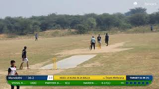 Team Mehrana vs Mandothi  27Oct24 1012 AM 7 overs  JDSV CUP 2024  CricHe [upl. by Dreeda659]