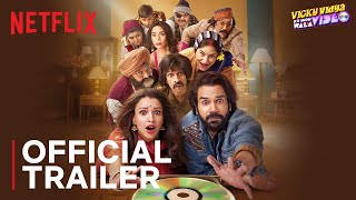 Vicky Vidya Ka Woh Wala Video  Official Trailer  Rajkummar Rao Triptii Dimri  Netflix India [upl. by Derrik]