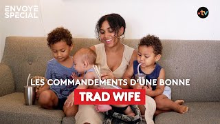 Les commandements d’une bonne Trad wife  la soumission et la disponibilité seuelle [upl. by Aiza367]