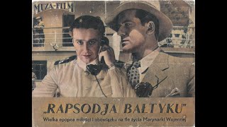 Rapsodia Bałtyku 1935 [upl. by Aieka590]