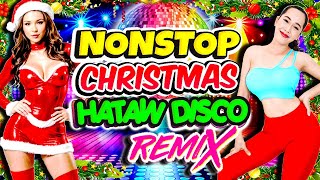 NONSTOP PASKONG PINOY BEST TAGALOG CHRISTMAS SONGS MEDLEY 20242025🔥NEW NONSTOP CHRISTMAS DISCOREMIX [upl. by Annaeiluj]