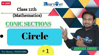 1 circle class11 conicsections avss learnovit abhisheksir cbse isc ncert solution [upl. by Giulietta]