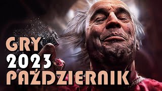 TOP 20 Najgorętszych Premier  PAŹDZIERNIK 2023  LORDS OF THE FALLEN AC Mirage SPIDER MAN 2 [upl. by Ayetal]