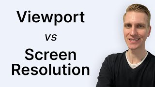 Viewport vs Screen Resolution [upl. by Theis164]