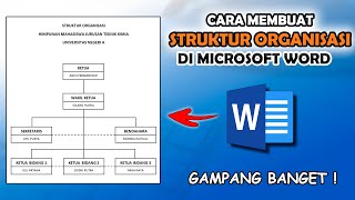 Cara Membuat Struktur Organisasi di Microsoft Word [upl. by Rojam]