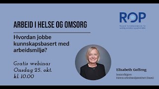 NKROPwebinar Hvordan jobbe kunnskapsbasert med arbeidsmiljø [upl. by Gilder]