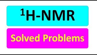 1HNMR SOLVED EXAMPLES l PROTON NMR SPECTA ANALYSIS l GATE CHEMISTRY l CSIR NET l SET [upl. by Einaeg]