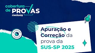 Live de Apuração e Correção  Prova de R1 do SUSSP 2025  Cobertura de Provas Medway [upl. by Florentia]