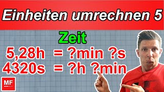 EINHEITEN UMRECHNEN  ZEIT Zeiteinheiten  Zeitmaße  einfach erklärt  MATHEFiT [upl. by Furlong]