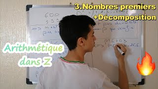 🔥Larithmétique dans Z 1bac  2bac SM Partie 3 Nombres premiers  Décomposition [upl. by Lyred]