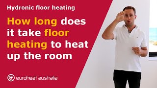 How long does it take floor heating to heat up the room  Hydronic floor heating  Perth [upl. by Auqeenwahs]