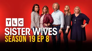 Sister Wives Season 19 Episode 8 A Wolf in Sheep’s Clothing  TLC [upl. by Cherilynn]